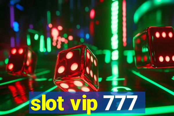 slot vip 777