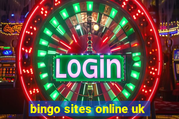 bingo sites online uk