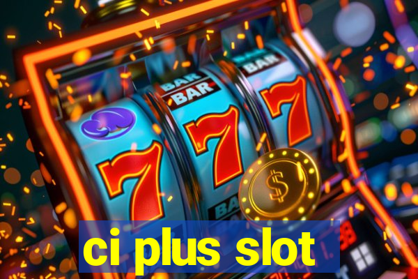 ci plus slot