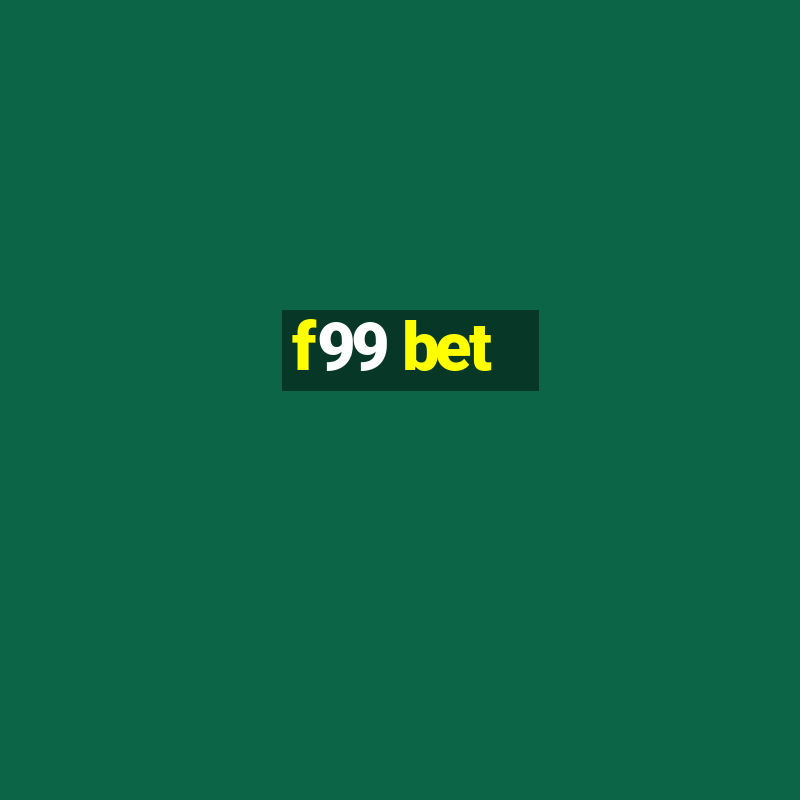 f99 bet