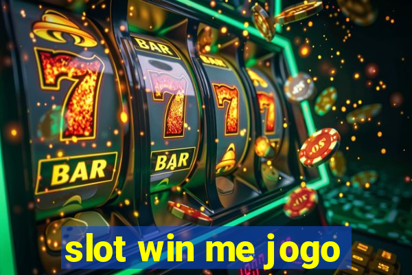 slot win me jogo