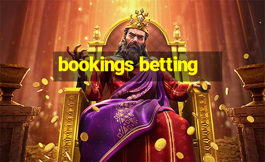 bookings betting