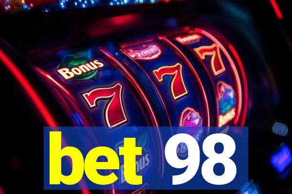 bet 98