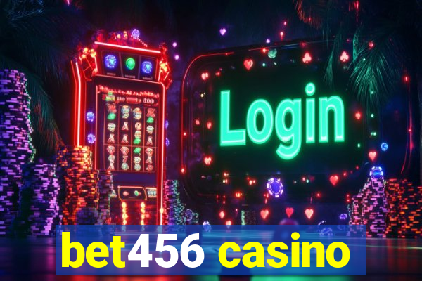 bet456 casino