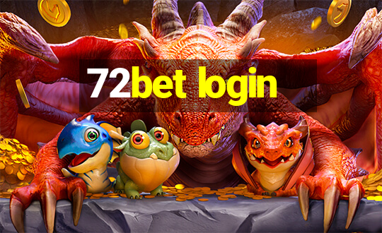 72bet login