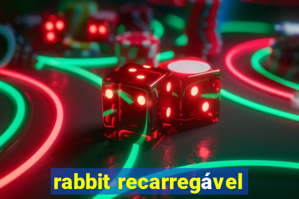 rabbit recarregável