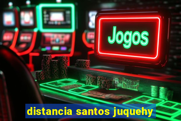 distancia santos juquehy