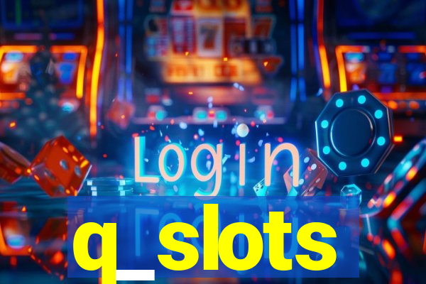 q_slots