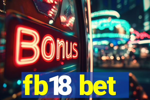 fb18 bet