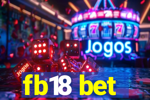 fb18 bet