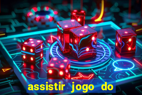 assistir jogo do flamengo globoplay