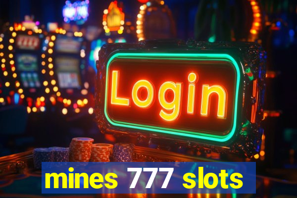 mines 777 slots