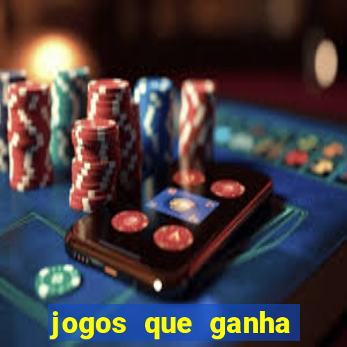 jogos que ganha dinheiro gratuito