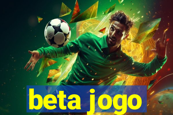 beta jogo