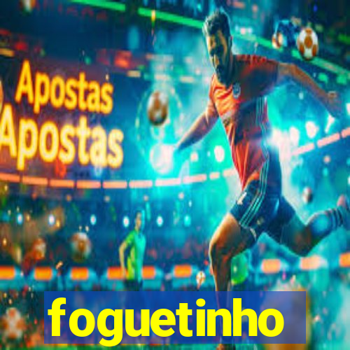 foguetinho