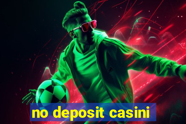 no deposit casini