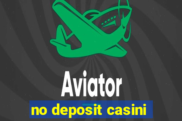 no deposit casini