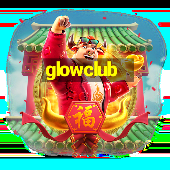 glowclub