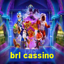 brl cassino