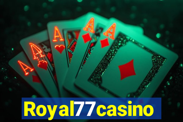 Royal77casino