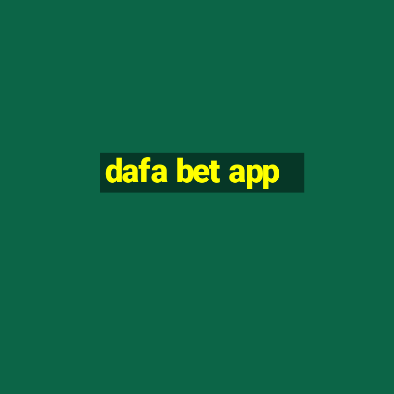 dafa bet app