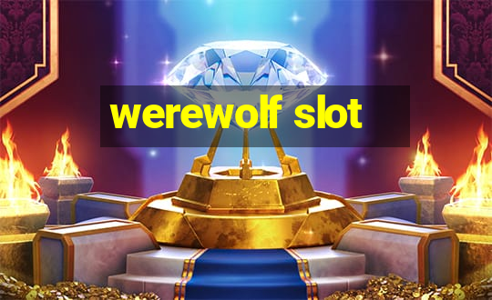 werewolf slot