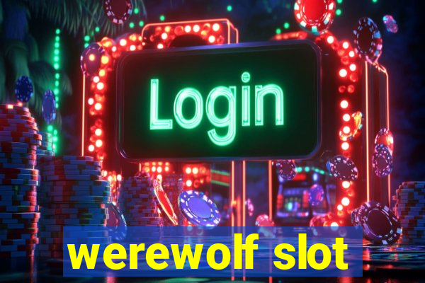 werewolf slot