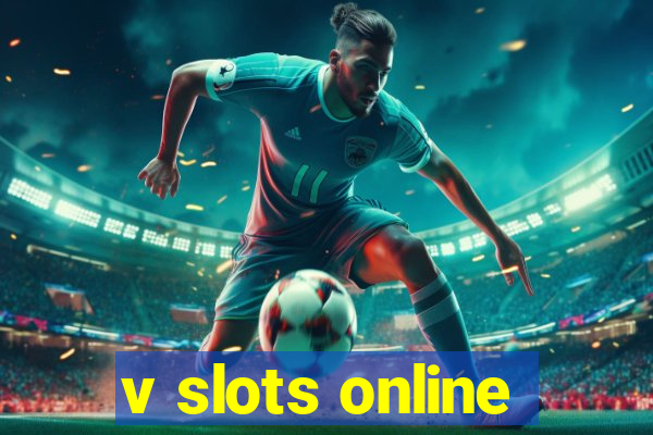 v slots online