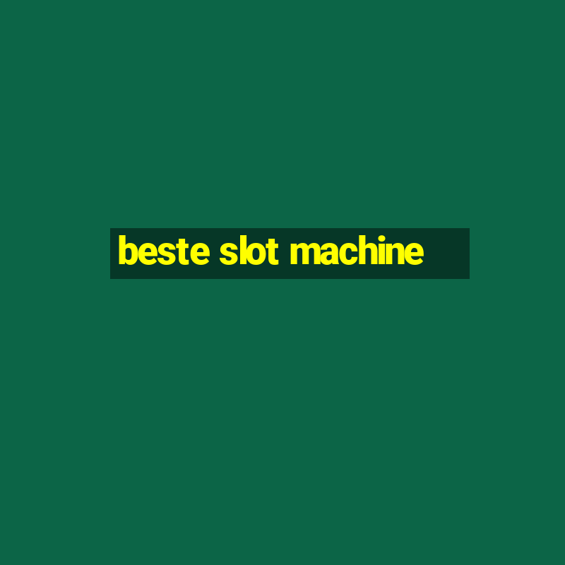 beste slot machine