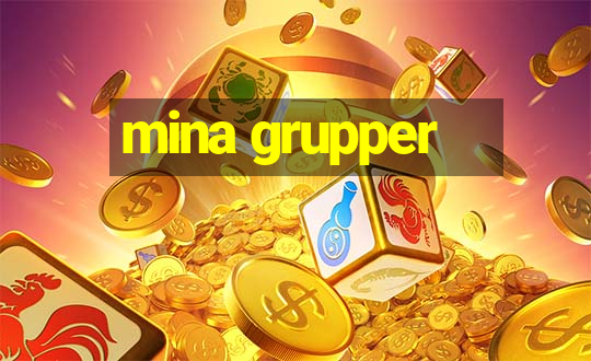 mina grupper