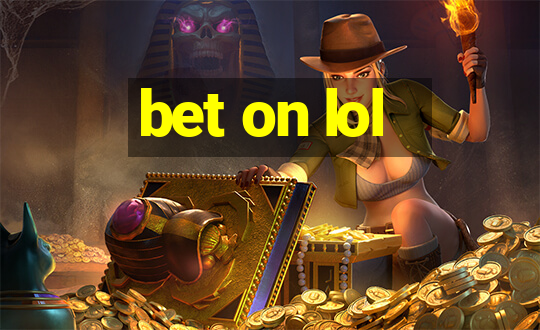 bet on lol