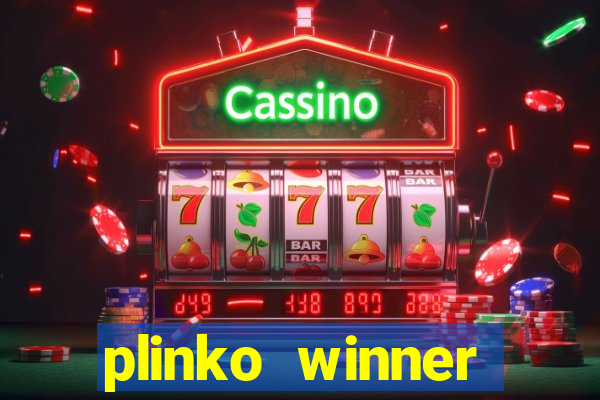 plinko winner ganhar dinheiro