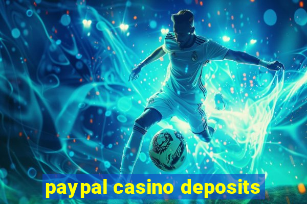 paypal casino deposits