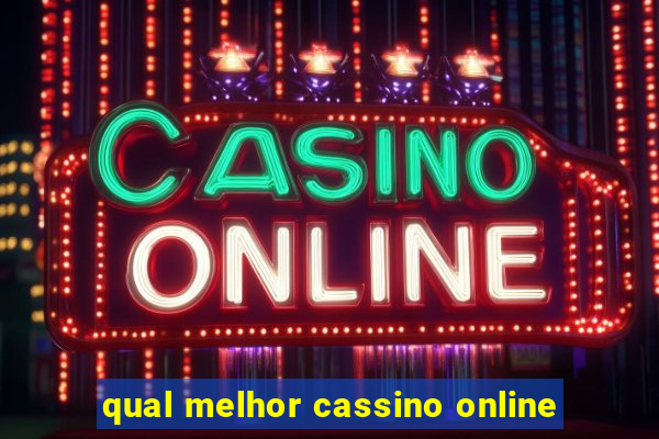 qual melhor cassino online