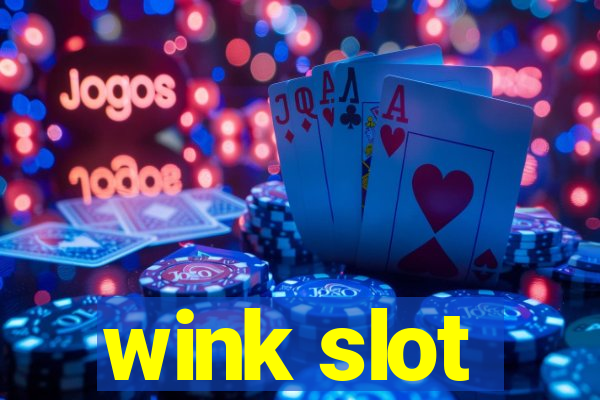 wink slot