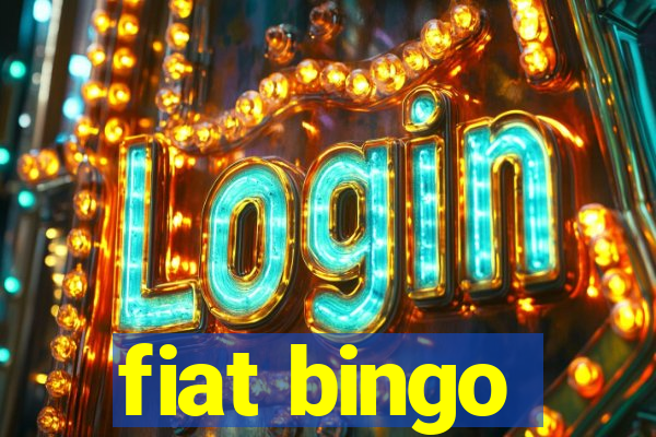 fiat bingo