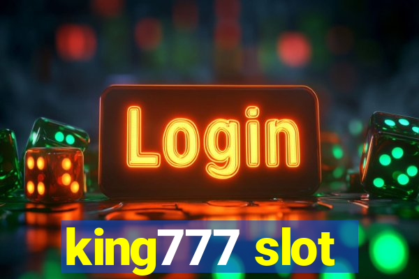 king777 slot