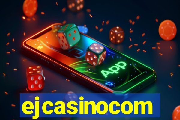 ejcasinocom