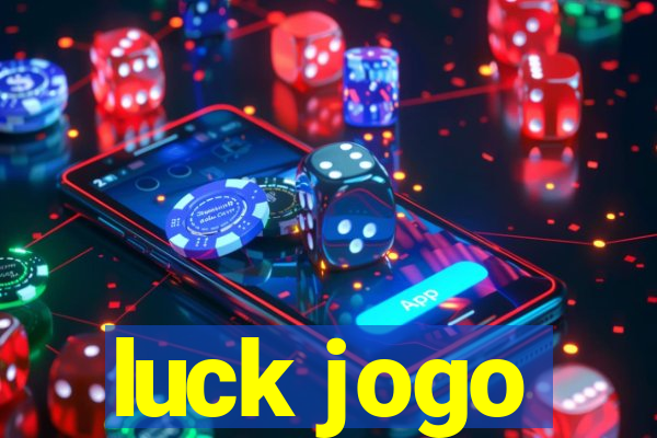 luck jogo