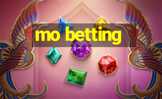 mo betting