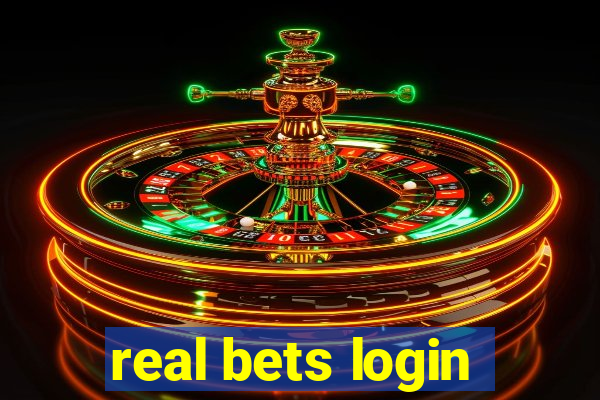 real bets login