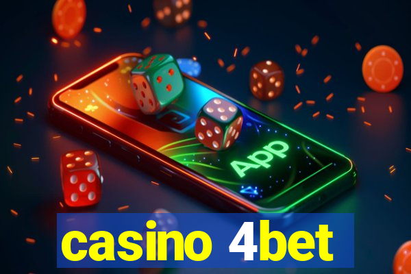 casino 4bet