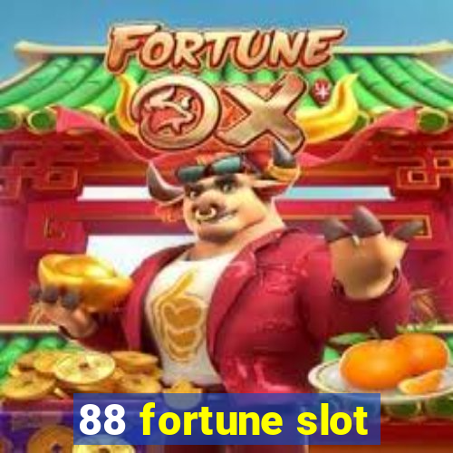 88 fortune slot