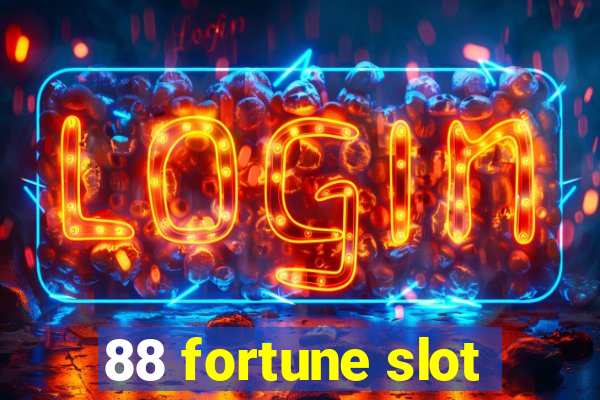 88 fortune slot