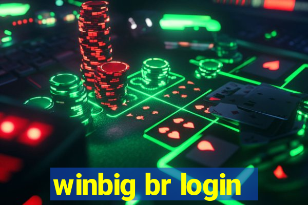 winbig br login