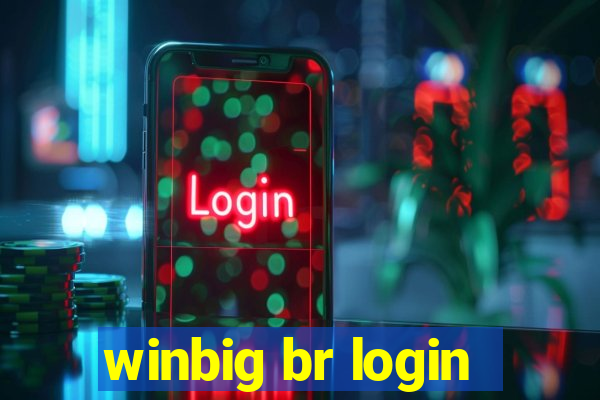 winbig br login