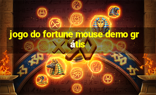 jogo do fortune mouse demo grátis