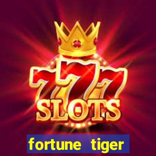 fortune tiger plataforma oficial