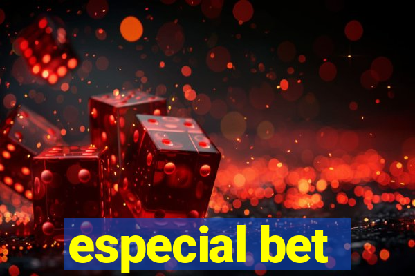 especial bet