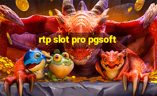 rtp slot pro pgsoft